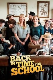 Back in Time for School series tv