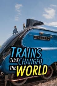 Trains That Changed the World series tv