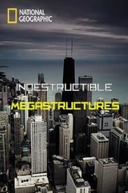 Indestructible Megastructures series tv