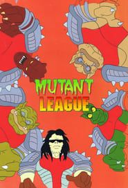 Mutant League series tv