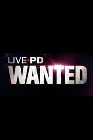 Live PD: Wanted</b> saison 01 