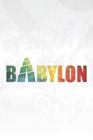 Babylon 2021</b> saison 01 