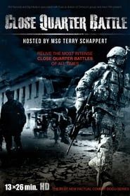 Close Quarter Battle series tv