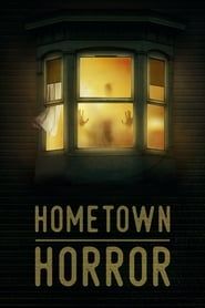 Hometown Horror series tv