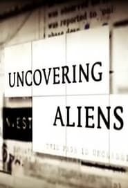 Uncovering Aliens series tv