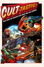 CULT-TASTIC: Tales From The Trenches With Roger And Julie Corman</b> saison 01 