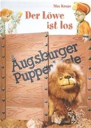 Augsburger Puppenkiste - Der Löwe ist los series tv