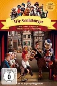 Augsburger Puppenkiste - Wir Schildbürger series tv