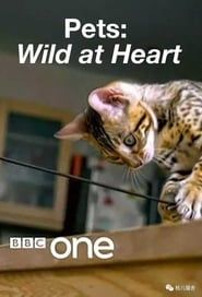 Pets: Wild at Heart series tv