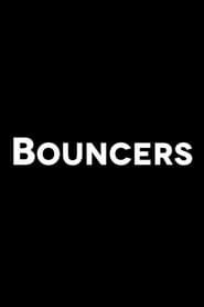 Bouncers series tv