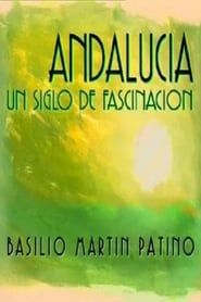 Andalucía. Un Siglo de Fascinación 1998</b> saison 01 