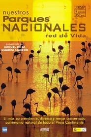 Nuestros Parques Nacionales (2004)