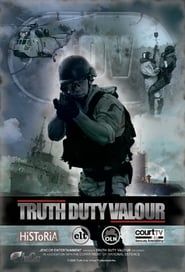 Truth Duty Valour 2016</b> saison 01 