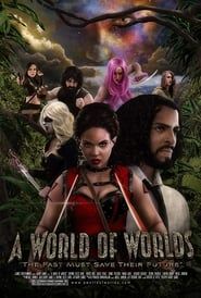 A World of Worlds</b> saison 01 