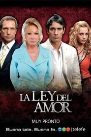 La ley del amor 2006</b> saison 01 
