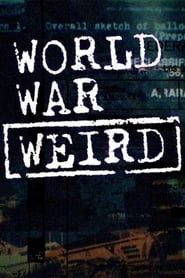 Nazi World War Weird series tv