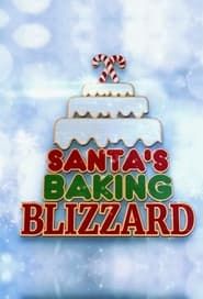 Santa's Baking Blizzard series tv