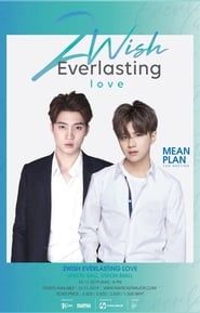 2Wish Everlasting Love series tv