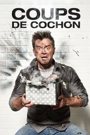 Coups de cochon series tv