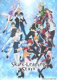 Skate-Leading☆Stars</b> saison 01 