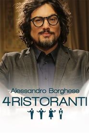 Alessandro Borghese - 4 Ristoranti 2023</b> saison 01 