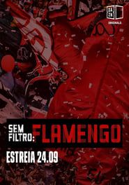 No Filter: Flamengo. series tv