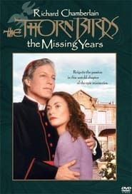 The Thorn Birds: The Missing Years series tv