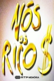 Nós os Ricos (1996)