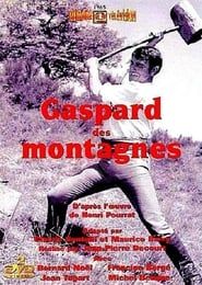 Gaspard des montagnes series tv