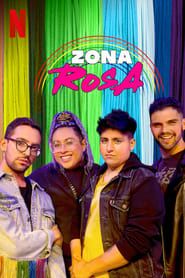 Zona Rosa series tv