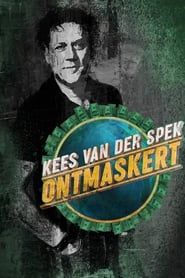 Kees van der Spek Ontmaskert</b> saison 01 