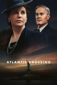Atlantic Crossing saison 01 episode 01  streaming