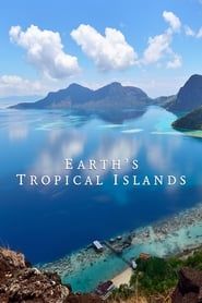 Earth's Tropical Islands series tv