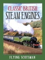 Classic British Steam Engines</b> saison 01 