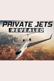 Private Jets Revealed series tv