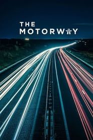 The Motorway 2022</b> saison 01 