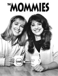 The Mommies series tv