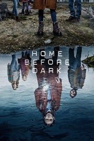 Voir Home Before Dark (2020) en streaming