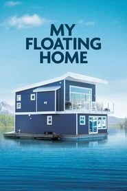 My Floating Home 2023</b> saison 03 