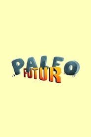 Paleofutur series tv