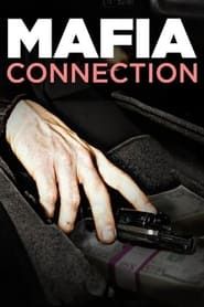 Mafia Connection series tv