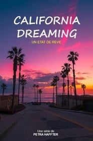 Image California Dreaming - Un État de rêve