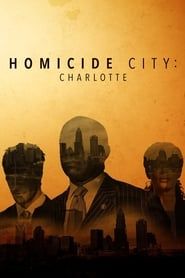 Homicide City: Charlotte</b> saison 001 