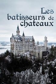 Les Bâtisseurs de châteaux</b> saison 01 
