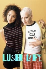 Lush Life series tv