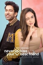 Never Kiss Your Best Friend series tv