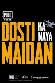 Dosti Ka Naya Maidan series tv