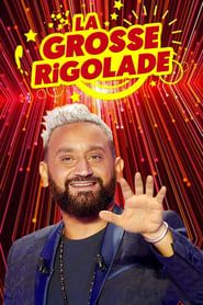La Grosse Rigolade ! series tv