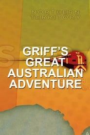 Griff's Great Australian Rail Trip series tv