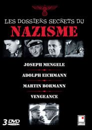 Les dossiers secrets du nazisme</b> saison 01 